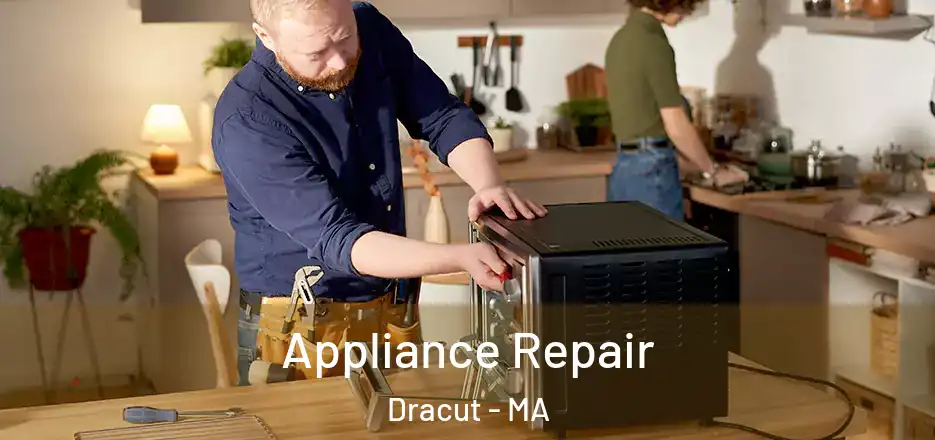  Appliance Repair Dracut - MA