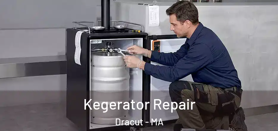 Kegerator Repair Dracut - MA