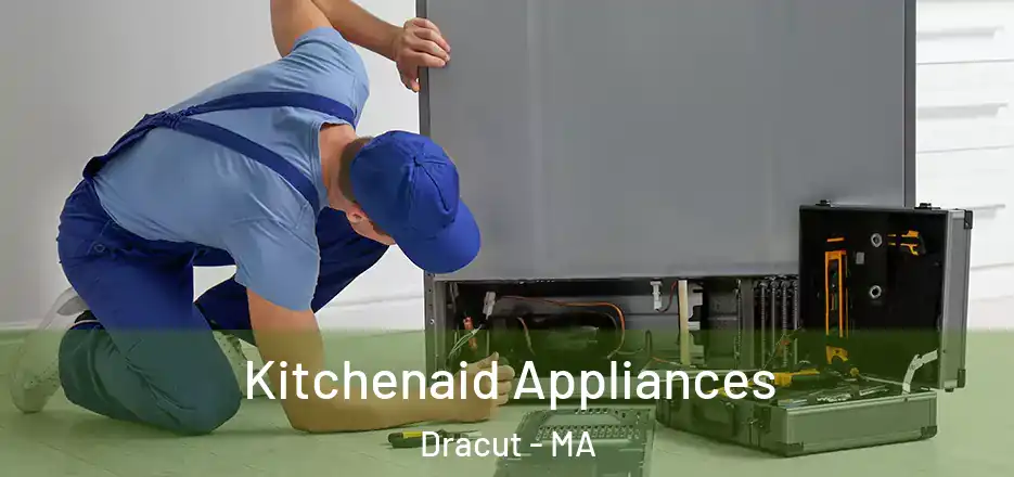 Kitchenaid Appliances Dracut - MA