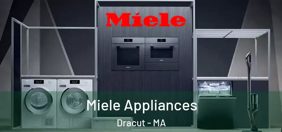 Miele Appliances Dracut - MA