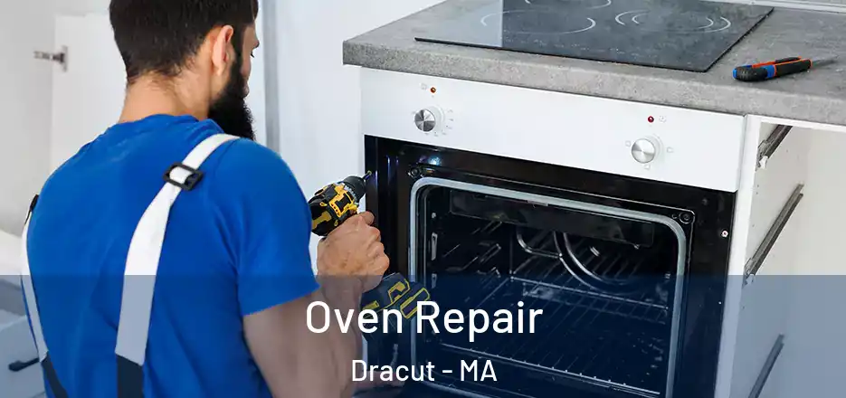  Oven Repair Dracut - MA