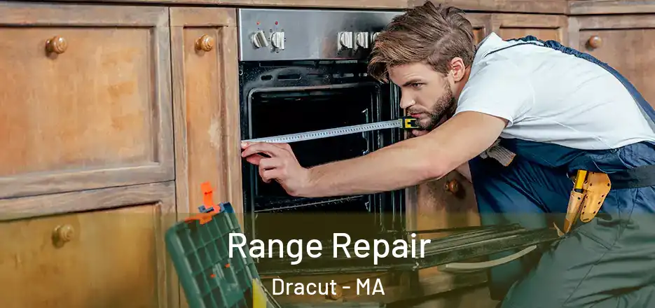 Range Repair Dracut - MA