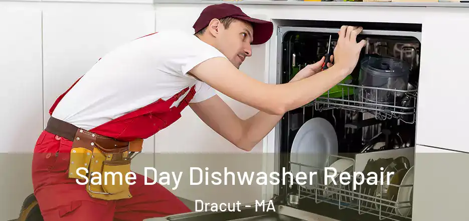 Same Day Dishwasher Repair Dracut - MA