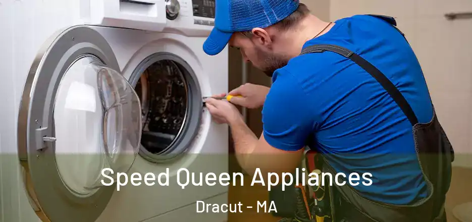 Speed Queen Appliances Dracut - MA