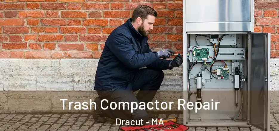 Trash Compactor Repair Dracut - MA