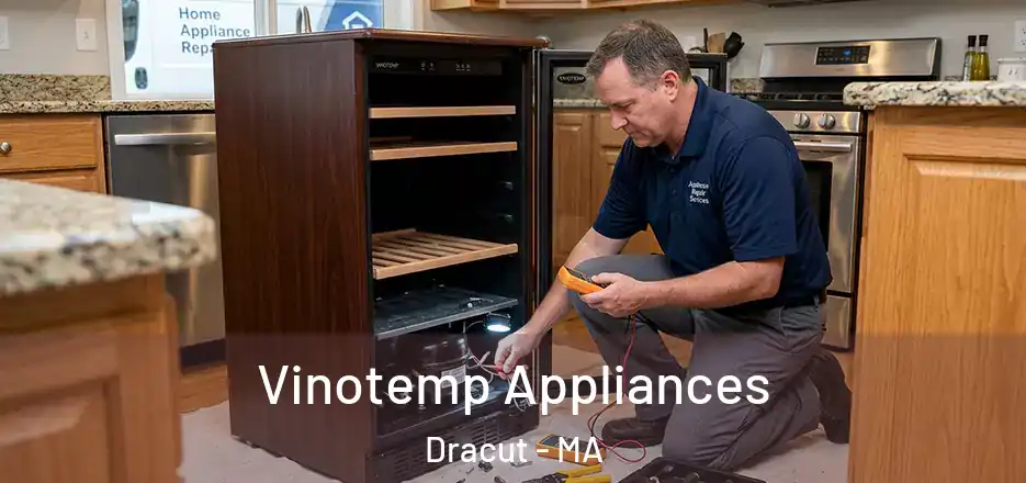 Vinotemp Appliances Dracut - MA