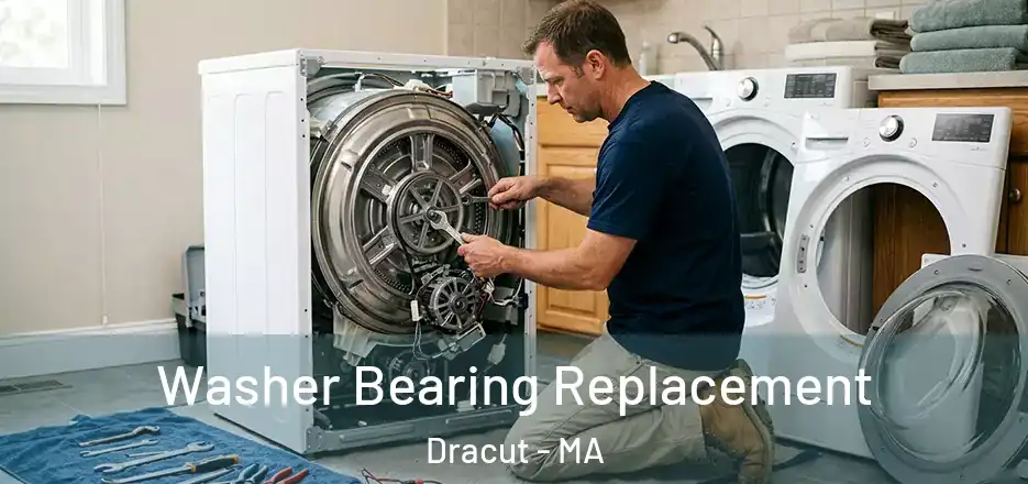 Washer Bearing Replacement Dracut - MA