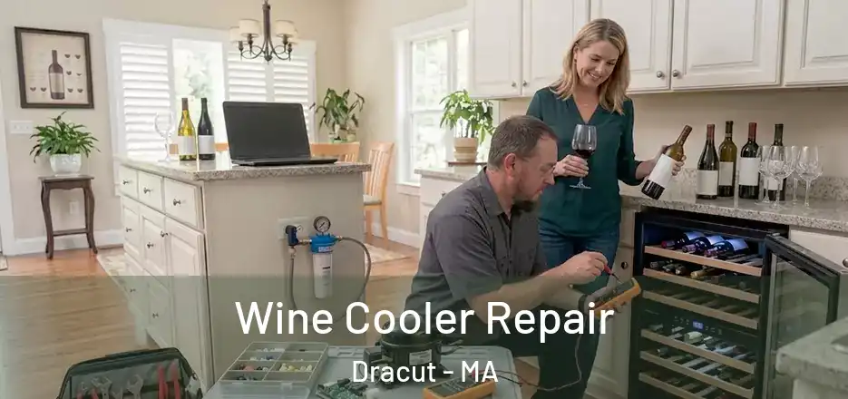 Wine Cooler Repair Dracut - MA